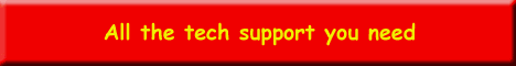Tech Support, Day - Night And Everything In Between!